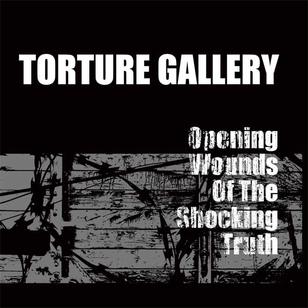 torture gallery opening wounds
