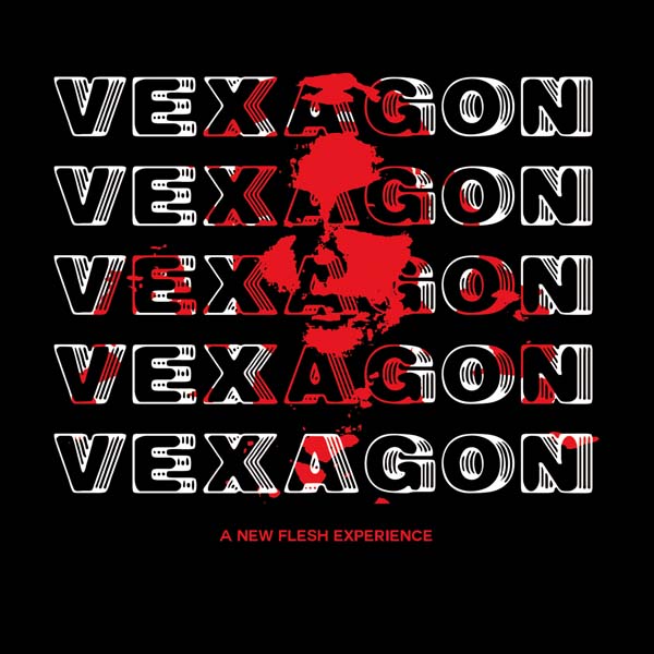 Vexagon A New Flesh Experience